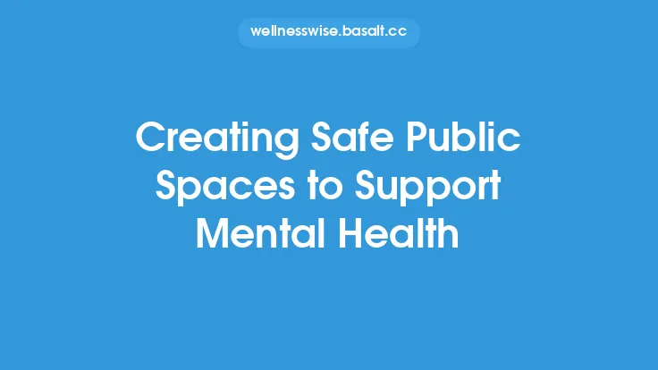 Creating Safe Public Spaces to Support Mental Health Thumbnail