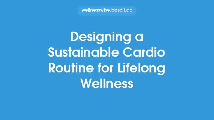 Designing a Sustainable Cardio Routine for Lifelong Wellness Thumbnail
