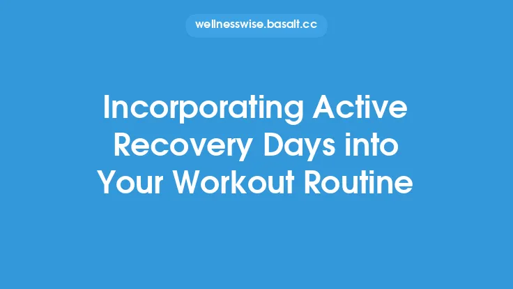 Incorporating Active Recovery Days into Your Workout Routine Thumbnail
