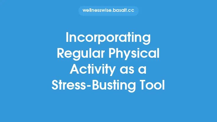 Incorporating Regular Physical Activity as a Stress‑Busting Tool Thumbnail