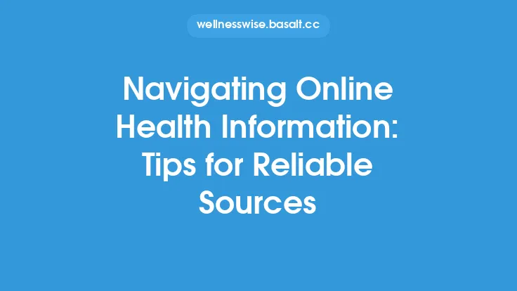 Navigating Online Health Information: Tips for Reliable Sources Thumbnail