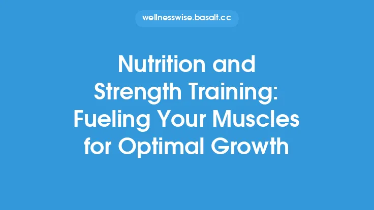 Nutrition and Strength Training: Fueling Your Muscles for Optimal Growth Thumbnail