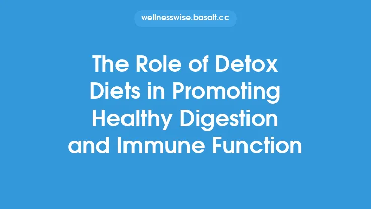 The Role of Detox Diets in Promoting Healthy Digestion and Immune Function Thumbnail