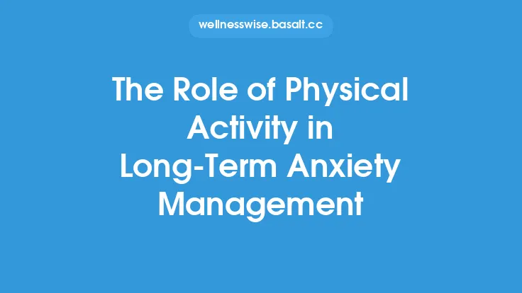 The Role of Physical Activity in Long‑Term Anxiety Management Thumbnail