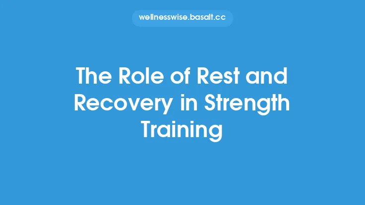 The Role of Rest and Recovery in Strength Training Thumbnail