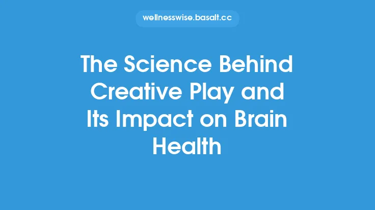 The Science Behind Creative Play and Its Impact on Brain Health Thumbnail