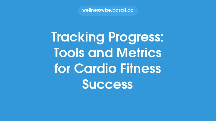 Tracking Progress: Tools and Metrics for Cardio Fitness Success Thumbnail