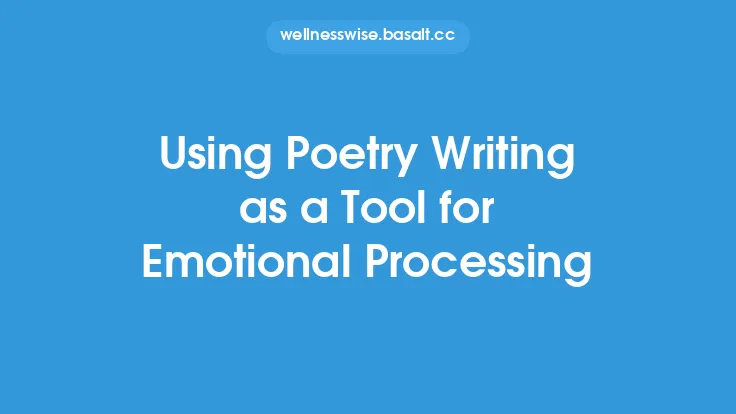 Using Poetry Writing as a Tool for Emotional Processing Thumbnail